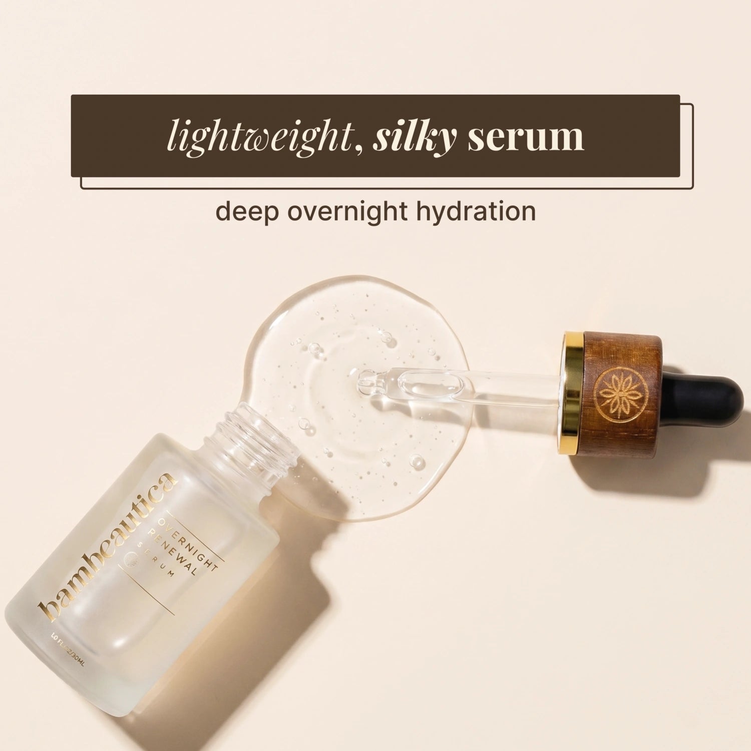 Overnight Renewal Serum - Cosmetics skincare product by Bambeautica
